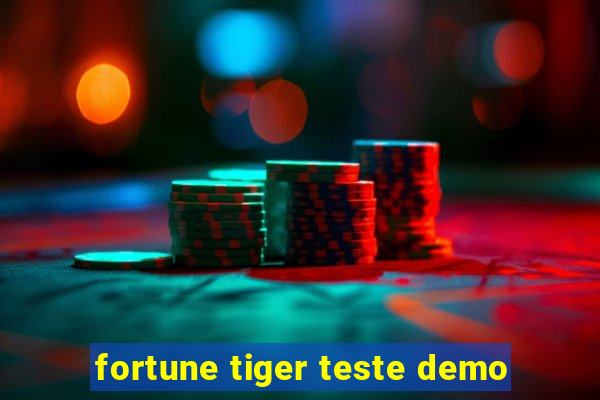 fortune tiger teste demo